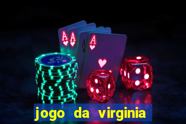 jogo da virginia que da dinheiro